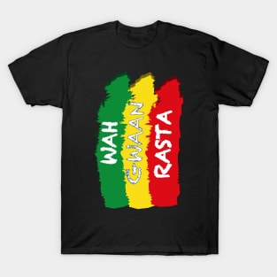 Wah Gwaan Rasta, Funny Jamaica Saying T-Shirt